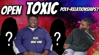 DMV Artist Who Knu opens up about his previous Open,Toxic, Poly-Relationship??