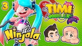 Ninjala - ЧАСТЬ #3: Деревня, Скрытая в Жвачке | Time Wobblers
