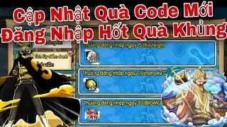 Cập Nhật Quà Code Gomu Huyền Thoại Mới | Sự Kiện Đăng Nhập Nhận Tướng Sanji Raylay Bigmon | ttbđ