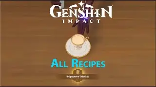 Genshin Impact | Of Drink A-Dreaming New Event All Recipes