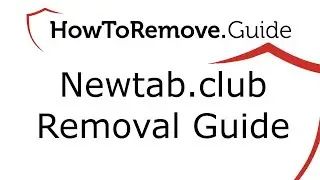 How to Remove Newtab.club