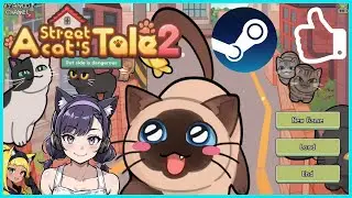 A Street Cat's Tale 2 - Gameplay Preview with Nyanco Channel