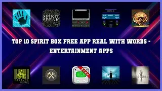 Top 10 Spirit Box Free App Real With Words Android Apps