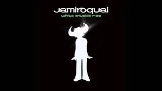 Jamiroquai - White Knuckle Ride 