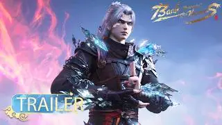🌟Battle Through the Heavens Year Version EP 114 Preview