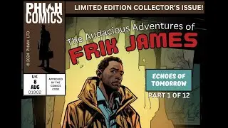 The Audacious Adventures of Frik James. Vol:1