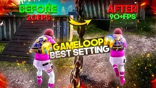 90fps Hdr Best Settings For Gameloop 2.9 Update | Lag Fix & Fps Boost On Mac Fury Yt