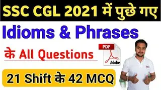 SSC CCL 2021 All Shift Asked Idioms & Phrase | Must Do Idioms & Phrase For SSC CHSL | MTS 2021 EXAM