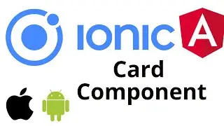 How to use Ionic V6 Card Component | Angular v15 | Frontend Development Tutorial