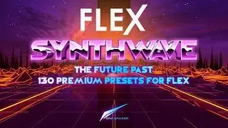 FLEX | Synthwave Library