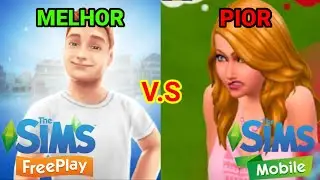 COMPARANDO THE SIMS FREEPLAY E THE SIMS MOBILE