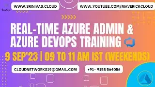 New Azure Admin & DevOps Realtime Training | 9 SEP 9 AM IST Weekends | #az104 #az305 #az400 |