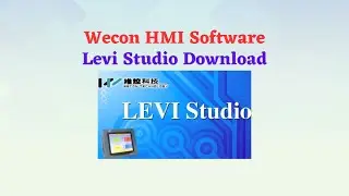 [HMI Software] Wecon Levi Studio Download Free | 365manuals