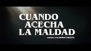 CUANDO ACECHA LA MALDAD - SPOT 15sg