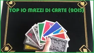 TOP 10 Mazzi di carte // Best decks of 2015 HD