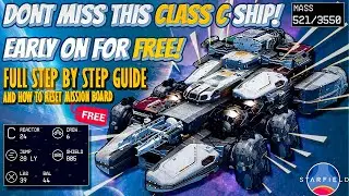 How to get this amazing CLASS C ship for FREE! Full Guide - Starfield