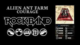 Rock Band: Alien Ant Farm - Courage
