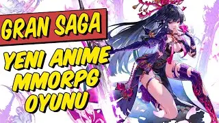 Chrono Odyssey'in Geliştiricisinden Yeni Bir Gacha Anime Mmorpg Oyunu | Gran Saga Türkçe Rehber