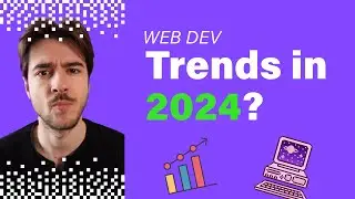 Trends in Web Development 2024