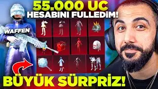 55.000 UC WAFFEN'IN HESABINI FULLEDİM!! HER ŞEYİ ÇIKARDIK 😮 (BÜYÜK SÜRPRİZ) | PUBG MOBILE
