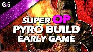 Dark Souls Remastered | How To Get Super OP As A PYROMANCER Build Early Game