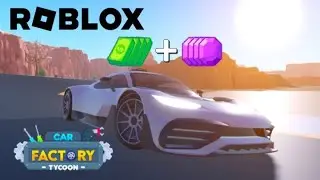 NEW WAYS TO EARN MONEY 💵 + GEMS 💎 IN CAR FACTORY TYCOON - ROBLOX (CAR FACTORY TYCOON)