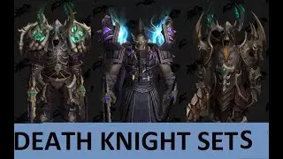 Top 10 Death Knight Sets Shadowlands