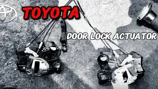 Toyota Door Locks (Electrical issues) DC motor replacement (PART1)