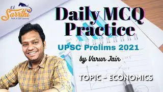 CAPF Important Question for UPSC Prelims 2021 ||Daily MCQ Practice with Varun Jain || ECONOMY