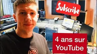 CE QUE J'AI APPRIS EN 4 ANS SUR YOUTUBE