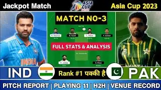 ind vs pak live prediction 2023 | India vs Pakistan live match prediction dream 11