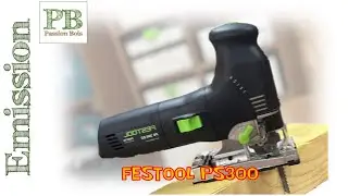PB-Outillage Episode 21 : Festool PS300