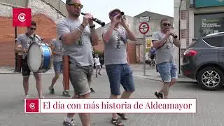 El día con más historia de Aldeamayor