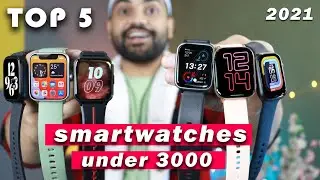 Top 5 Best Smartwatches Under 3000 ||