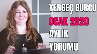 YENGEÇ BURCU Ocak 2020 Astroloji Yorumu İlknur Azizoğlu