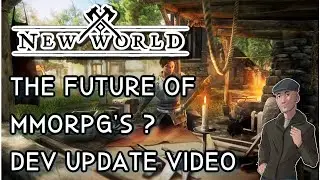 New World - Update - Is It the MMORPG of the Future?
