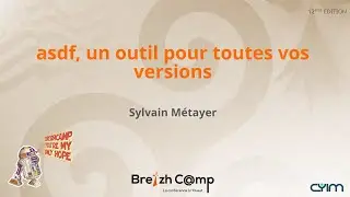 asdf, un outil pour toutes vos versions (Sylvain Métayer)