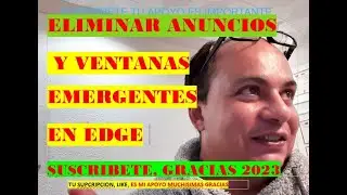 Bloquear anuncios ,ventanas emergentes en microsoft edge,eliminar publicidad molesta 