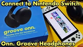 Onn. Groove Headphones: How to Connect to Nintendo Switch via Bluetooth