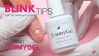 Tutorial | BlinkTips with JimmyGel Made Easy