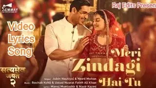 Meri Zindagi Hai Tu video lyrics song. JUBIN NAUTIYAL & NEETI MOHAN