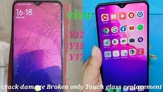Vivo y12 / y15 / y17 crack damage broken only Touch glass replacement   💯💯🔥🔥🔥 2022
