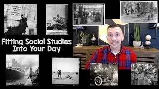 How to EASILY Fit Social Studies and History Lessons Into Your School Day