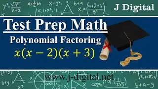 Math Concepts for the ACT® test  | Polynomial Factoring