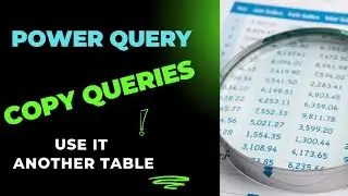 Copy & Execute Power Query in Another Data Table