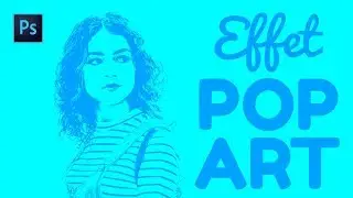 [TUTO PHOTOSHOP] : EFFET POP ART