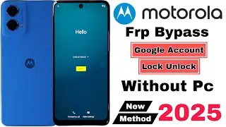 Motorola G45 5G Frp Bypass | Without Pc | Google Account Lock Unlock New Method 2025