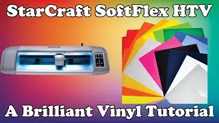 How to Apply StarCraft SoftFlex HTV | A Brilliant Vinyl Tutorial