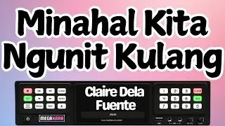 Claire Dela Fuente - Minahal Kita Ngunit Kulang - Karaoke