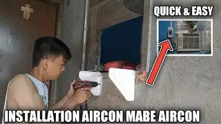 HOW TO INSTALL WINDOW TYPE AIRCON MABE BRAND